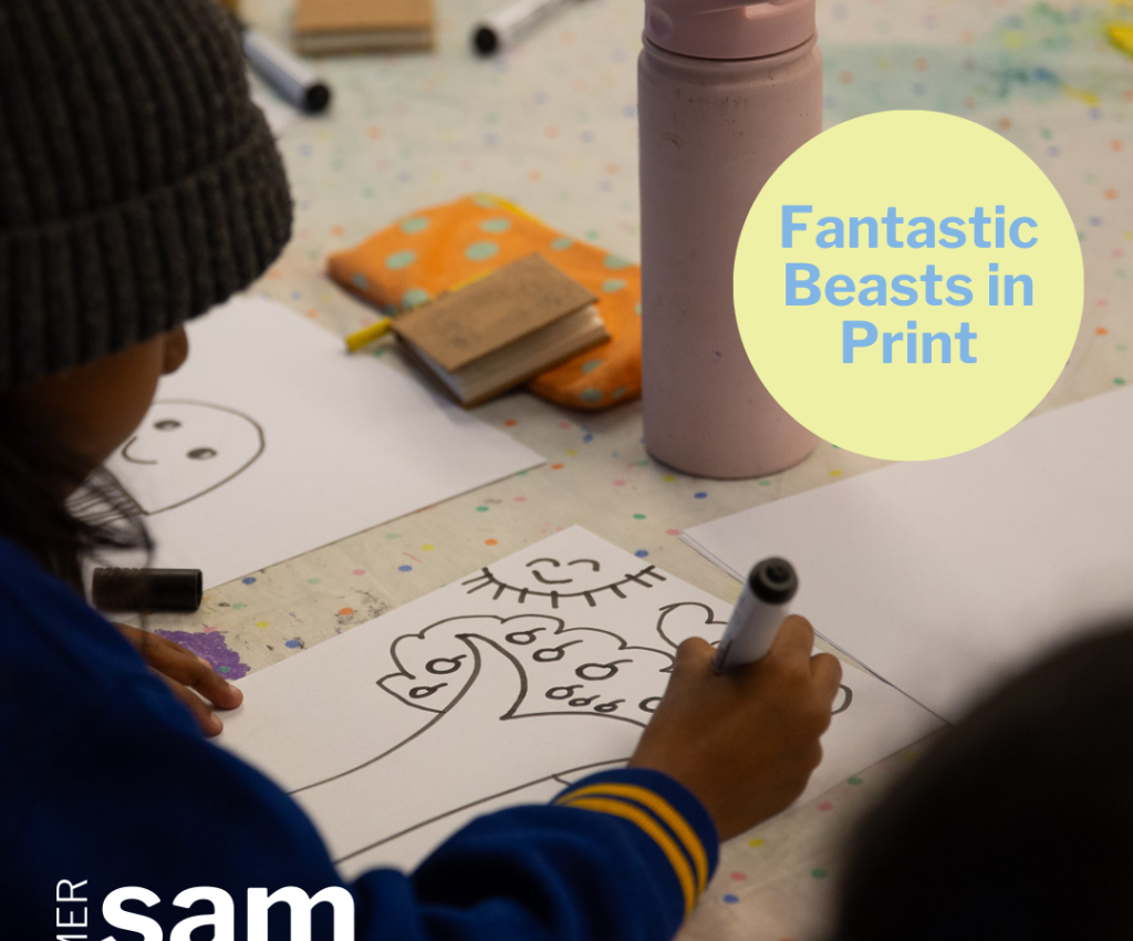 Cover image for event - SAM Summer Camp: Fantastic Beasts in Print