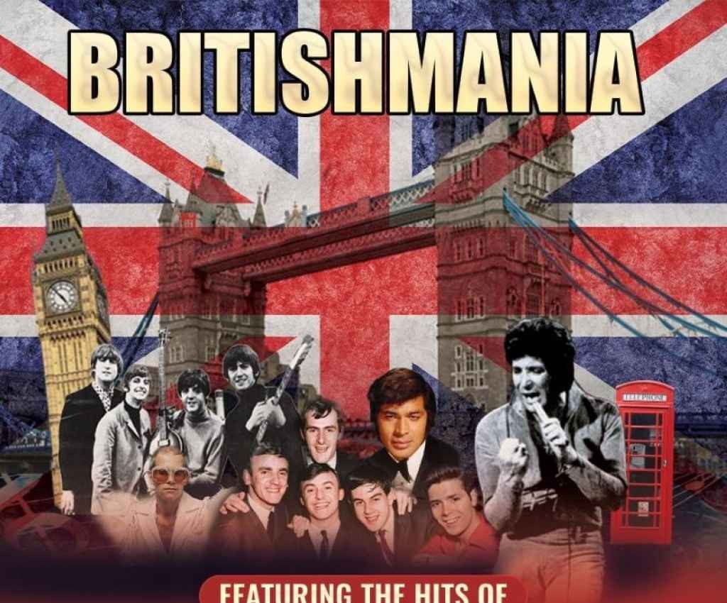 Cover image for event - BME International presents Britishmania -- A Tribute to the Greatest British Hits of the 60s & 70s